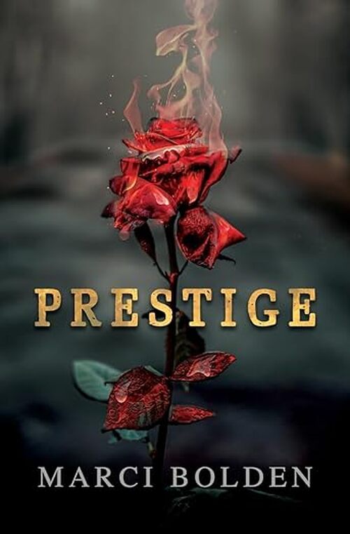 Prestige by Marci Bolden