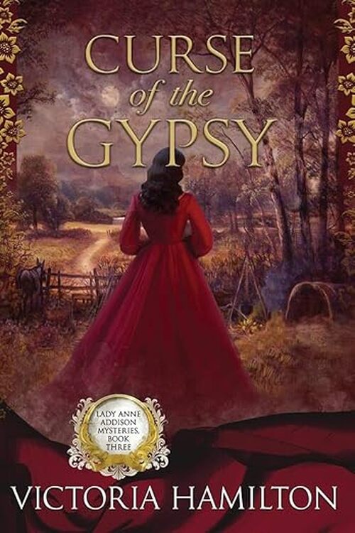 Curse of the Gypsy by Victoria Hamilton