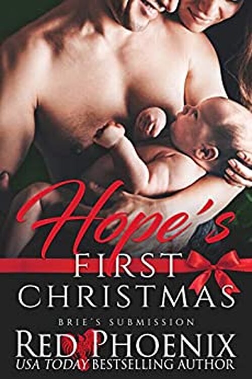 Hope's First Christmas by Red Phoenix