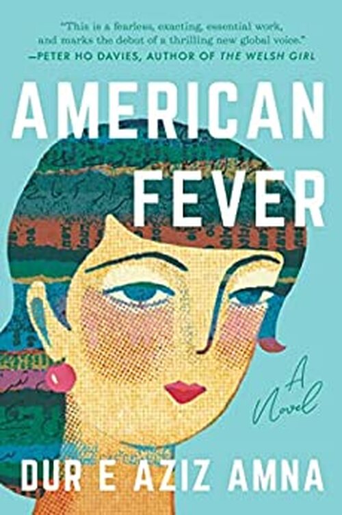 American Fever by Dur e Aziz Amna