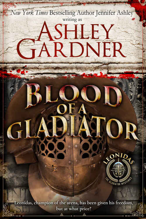 Blood of a Gladiator by Ashley Gardner
