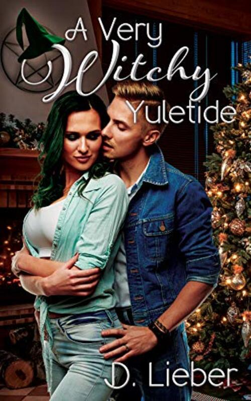A Very Witchy Yuletide by D. Lieber