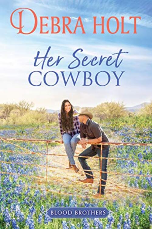 Her Secret Cowboy by Debra Holt