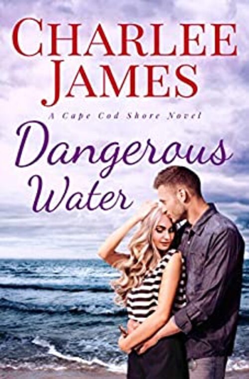 Dangerous Water by Charlee James
