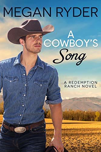 A Cowboy's Song by Megan Ryder