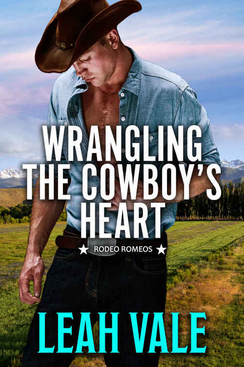 WRANGLING THE COWBOY'S HEART