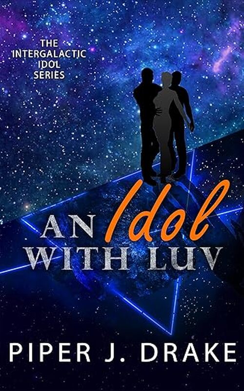 An Idol with Luv by Piper J. Drake