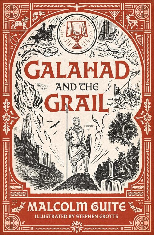 Galahad and the Grail by Malcolm Guite