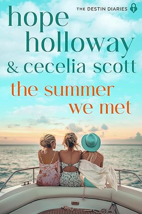 The Summer We Met by Hope Holloway