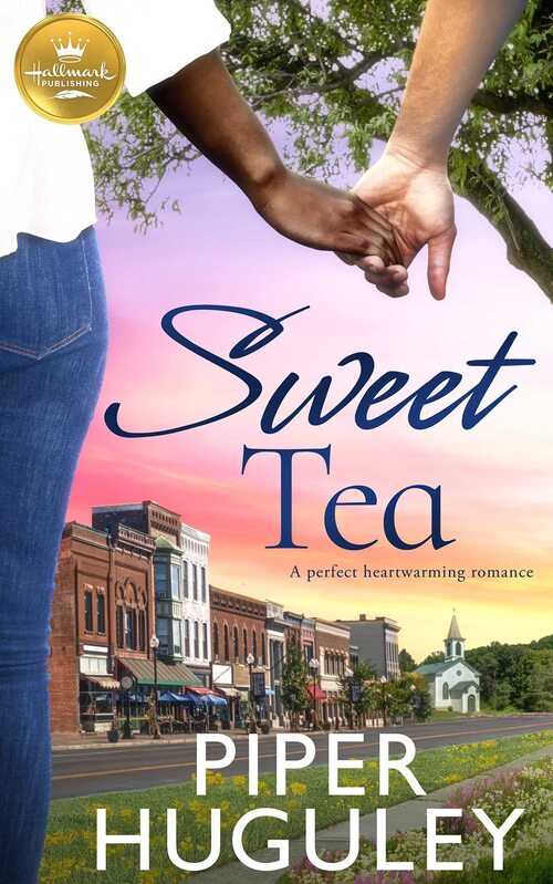 Sweet Tea by Piper Huguley