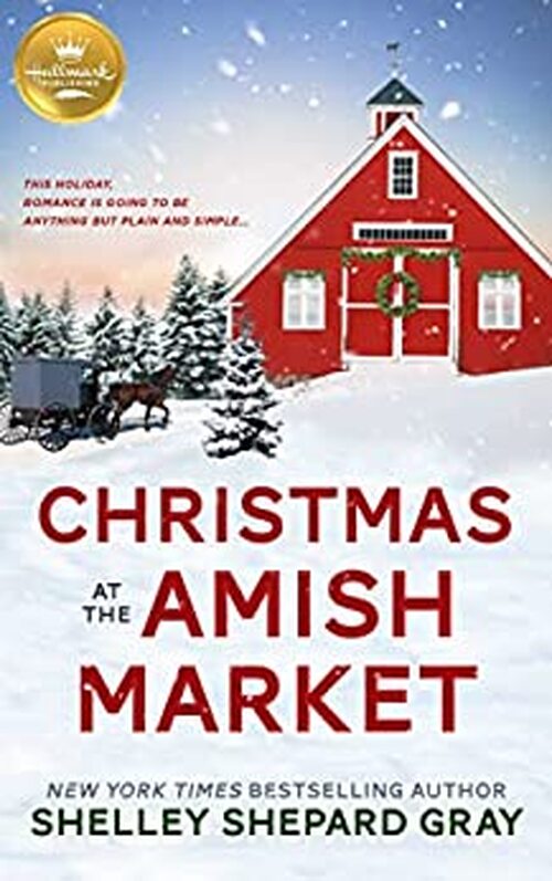 Christmas at the Amish Market by Shelley Shepard Gray