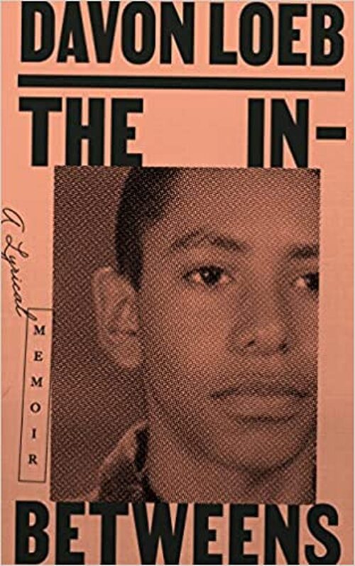 The In-Betweens by Davon Loeb