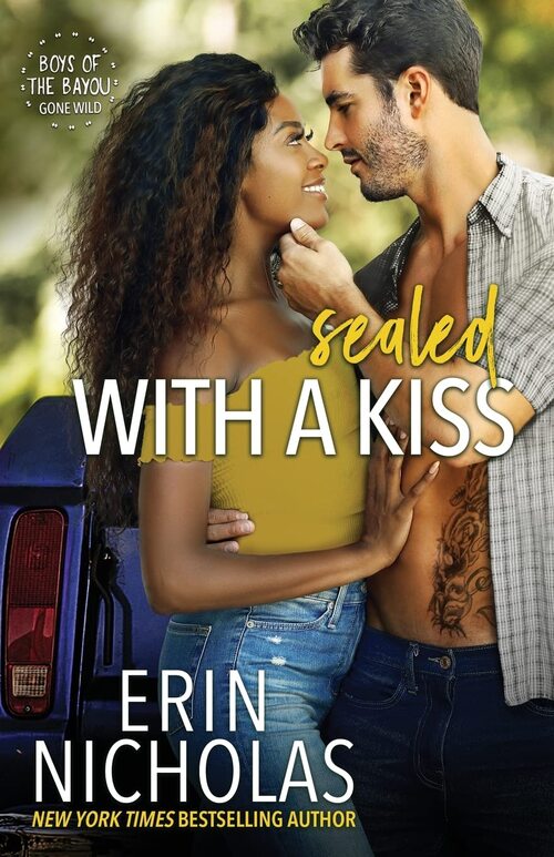 Sealed With A Kiss by Erin Nicholas