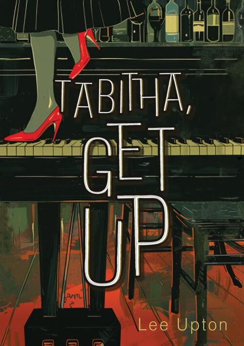 Tabitha, Get Up by Lee Upton