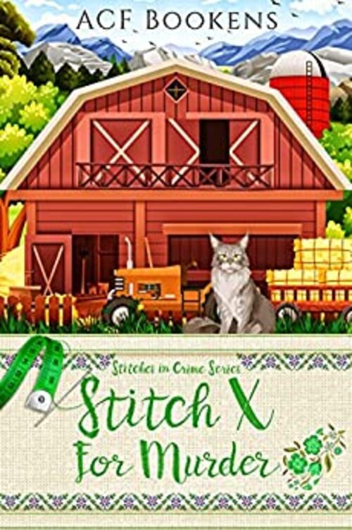 Stitch X For Murder by A.C.F. Bookens