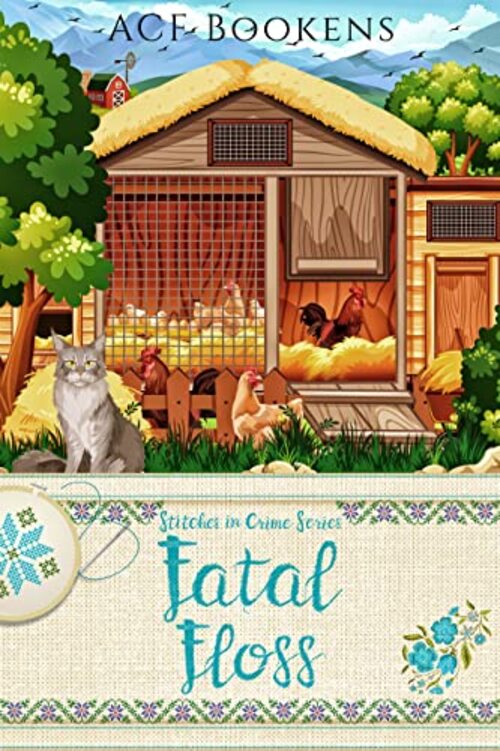 Fatal Floss by A.C.F. Bookens