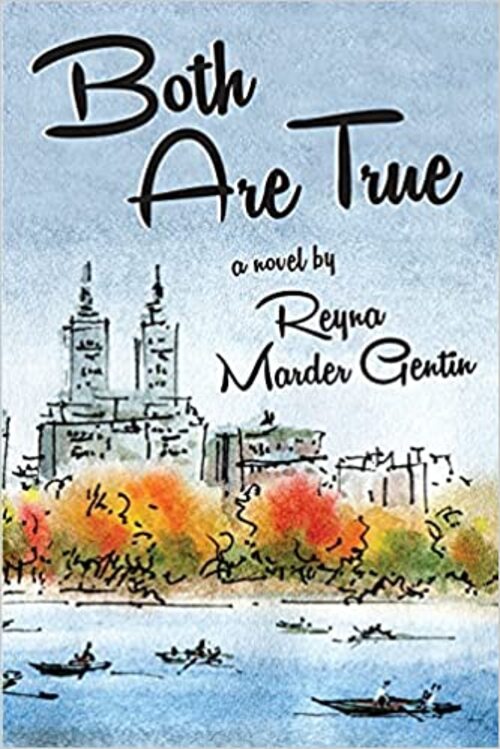 Cover Votes:  47  2 Both Are True by Reyna Marder Gentin