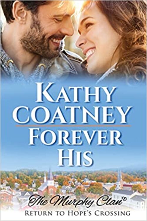 Forever His by Kathy Coatney