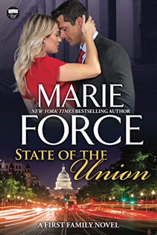 State of the Union by Marie Force