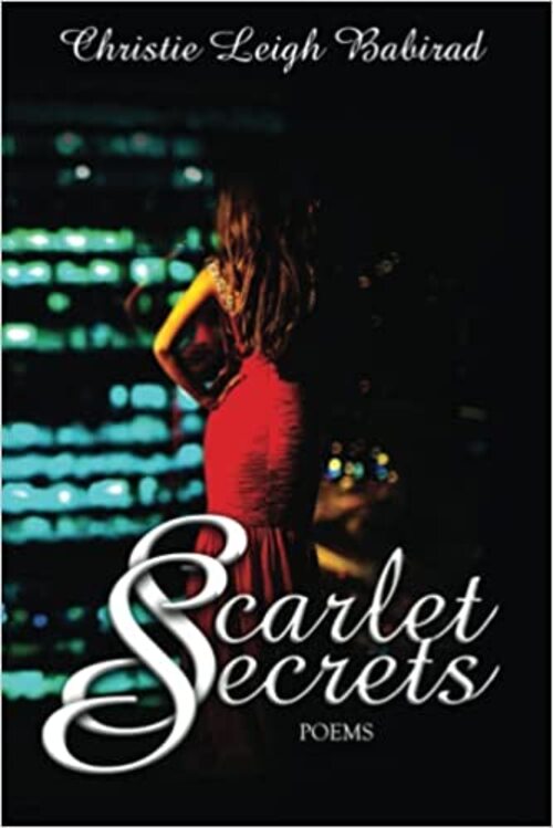 Scarlet Secrets by Christie Leigh Babirad