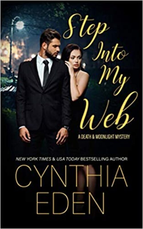 Step Into My Web by Cynthia Eden