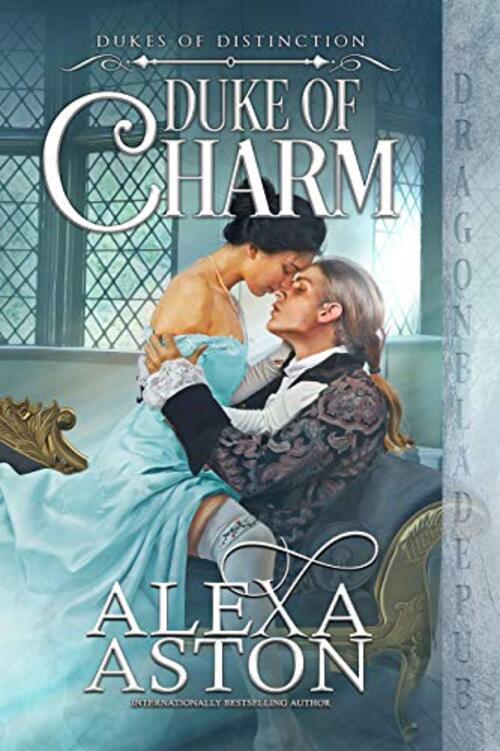 Duke of Charm by Alexa Aston