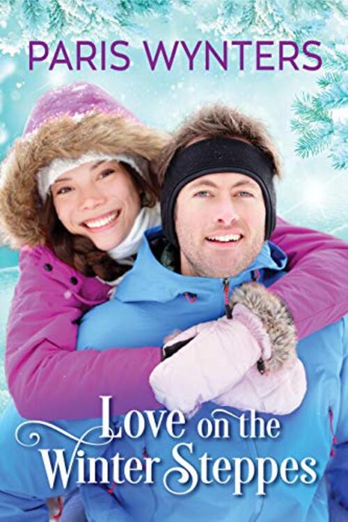 Love on the Winter Steppes by Paris Wynters