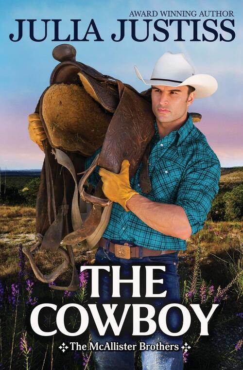 Excerpt of The Cowboy by Julia Justiss