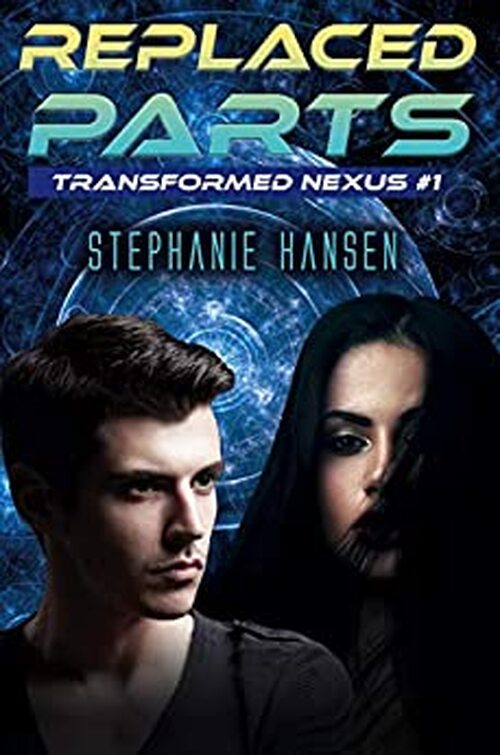 Replaced Parts by Stephanie Hansen