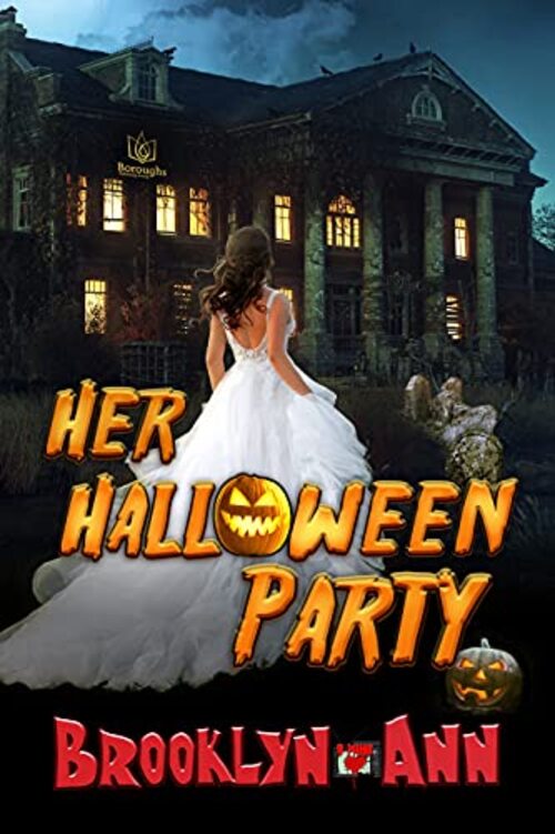 Her Halloween Party by Brooklyn Ann