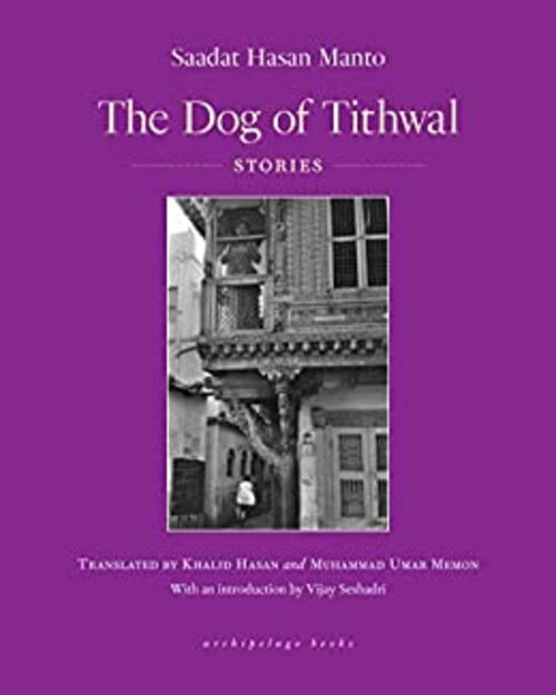 The Dog of Tithwal by Sadaat Hasan Manto