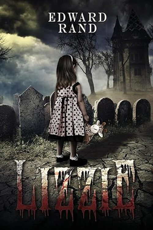Lizzie by Edward Rand
