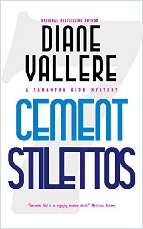 Cement Stilettos by Diane Vallere
