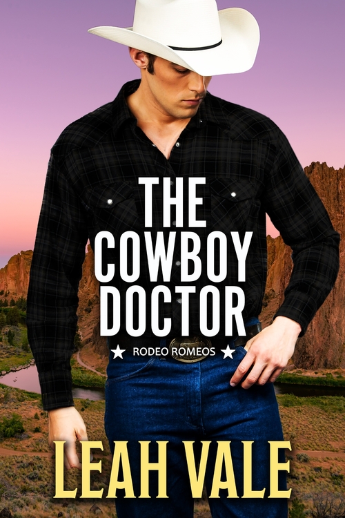 The Cowboy Doctor by Leah Vale