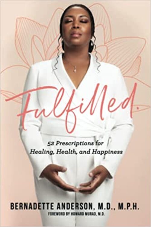 Fulfilled by Bernadette Anderson Md