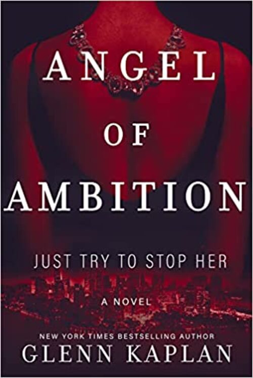 Angel of Ambition by Glenn Kaplan