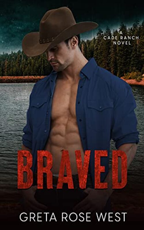 Braved by Greta Rose West