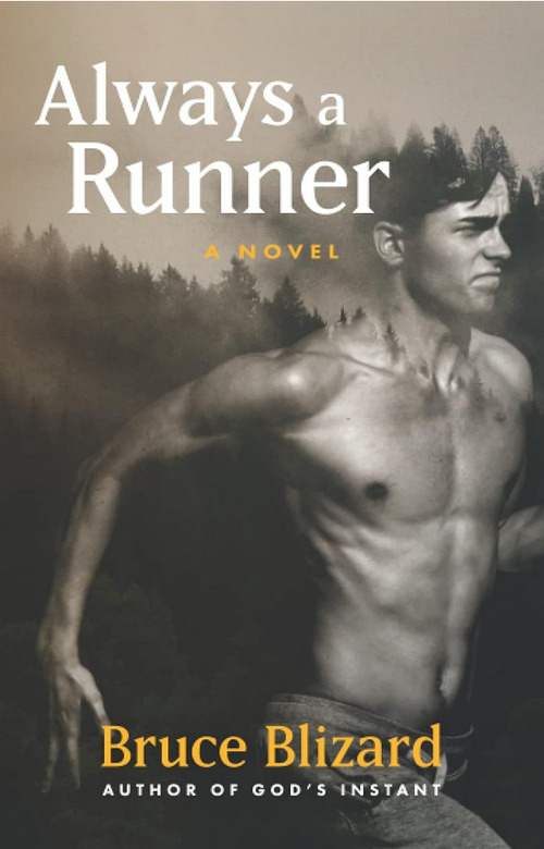 Always a Runner by Bruce Blizard