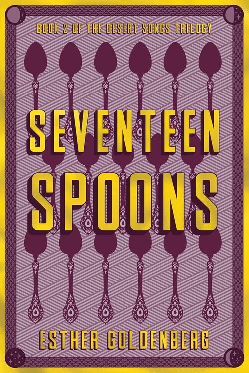 Seventeen Spoons by Esther Goldenberg
