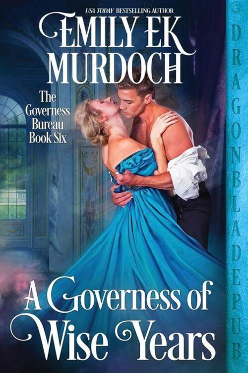 A Governess of Wise Years by Emily E. K. Murdoch