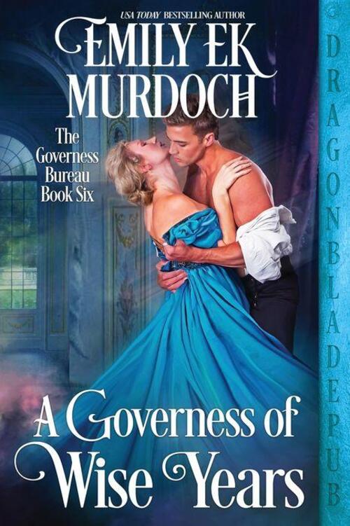 A Governess of Wise Years by Emily E K Murdoch