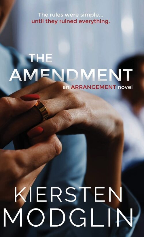 The Amendment by Kiersten Modglin