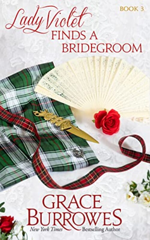 Lady Violet Finds a Bridegroom by Grace Burrowes