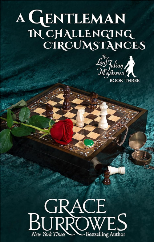 A Gentleman in Challenging Circumstances by Grace Burrowes