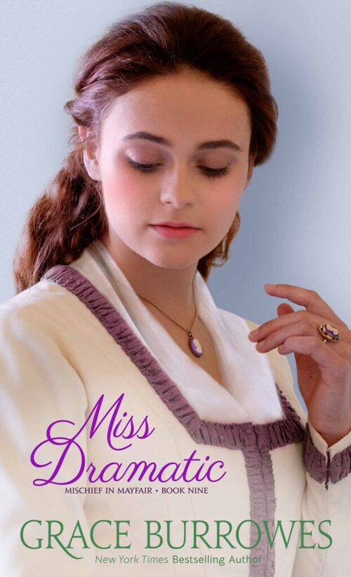 Miss Dramatic by Grace Burrowes