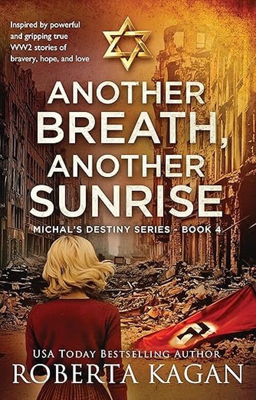 Another Breath, Another Sunrise by Roberta Kagan