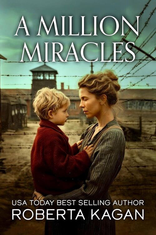 A Million Miracles by Roberta Kagan