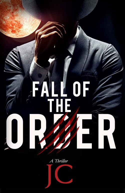 Fall of the Order by J C