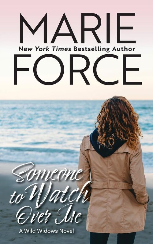 Someone to Watch Over Me by Marie Force