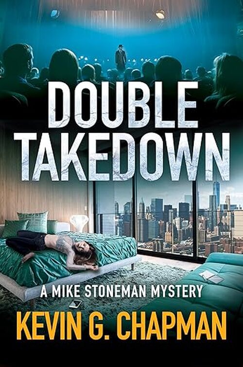 Double Takedown by Kevin G. Chapman